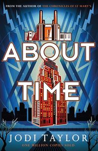 [The Time Police: Book 4: About Time (Signed Edition Hardcover) (Product Image)]