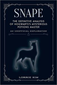 [Snape: The Definitive Analysis Of Hogwarts's Mysterious Potions Master (Hardcover) (Product Image)]
