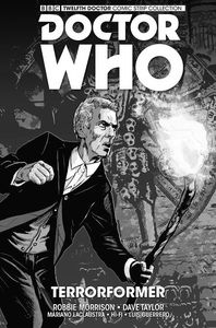 [Doctor Who: The Twelfth Doctor: Titan: Volume 1: Terrorformer (UK Edition) (Product Image)]