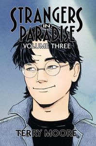 [Strangers In Paradise: Volume 3 (Signed Edition) (Product Image)]