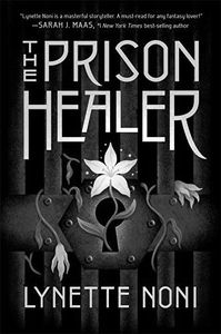 [The Prison Healer (Signed Edition Hardcover) (Product Image)]