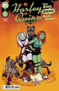 [Harley Quinn: The Animated Series: The Eat Bang Kill Tour #2 (Product Image)]