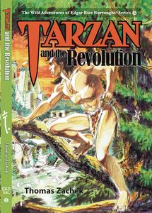 [The Wild Adventures Of Edgar Rice Burroughs: Tarzan & the Revolution: Volume 8 (Hardcover) (Product Image)]