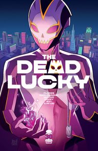 [The cover for Dead Lucky #1 (Cover A Carlomagno)]