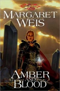 [Dragonlance: Dark Disciple Book 3: Amber And Blood (Product Image)]