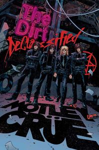 [Mötley Crüe: The Dirt: Declassified (Product Image)]