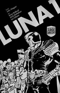 [2000AD: Judge Dredd: Luna 1 (Product Image)]