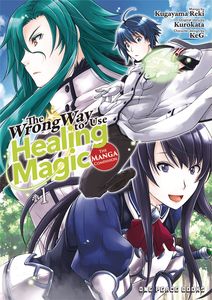 [The Wrong Way To Use Healing Magic: Volume 1 (Product Image)]