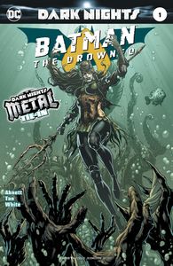 [Batman: The Drowned #1 (Metal) (Product Image)]