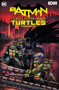 [Batman/Teenage Mutant Ninja Turtles: Omnibus (Hardcover) (Product Image)]