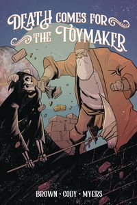 [Death Comes For The Toymaker (Product Image)]
