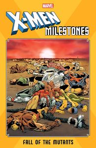 [X-Men: Milestones: Fall Of Mutants (Product Image)]