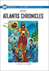 [DC Graphic Novel Collection: Heroes & Villains: Volume 43: Atlantis Chronicles (Product Image)]