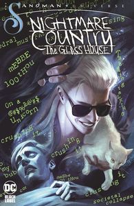 [Sandman Universe: Nightmare Country: The Glass House (Hardcover) (Product Image)]