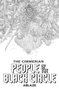 [Cimmerian People Of Black Circle #1 (Cover G Black & White Art Proof Variant) (Product Image)]