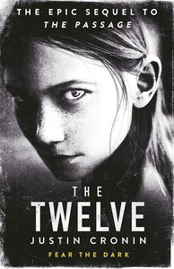 [The Passage Trilogy: Book 2: Twelve (Signed Edition) (Product Image)]
