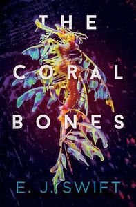 [The Coral Bones (Signed Edition) (Product Image)]