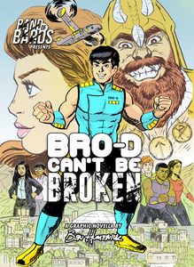 [Bro-D Can't Be Broken (Product Image)]
