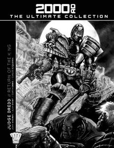 [2000AD: The Ultimate Collection: Issue 10: Judge Dredd: Return Of The King (Product Image)]