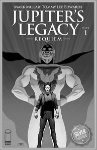 [Jupiter's Legacy: Requiem #1 (Cover H Cassaday Silver Foil) (Product Image)]