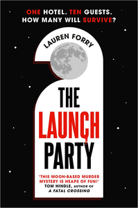 [The Launch Party (Signed Edition) (Product Image)]