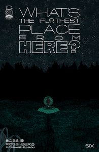 [What's The Furthest Place From Here #6 (Cover A Boss) (Product Image)]