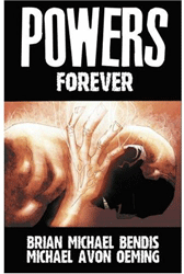 [Powers: Volume 7: Forever (Product Image)]