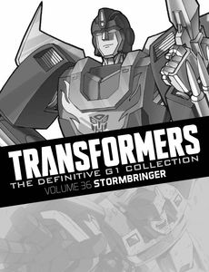 [Transformers: Definitive G1 Collection: Volume 2: Stormbringer (Hardcover) (Product Image)]