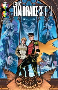 [The cover for DC Pride: Tim Drake Special: One Shot #1 (Cover A Belen Ortega)]