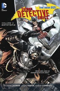 [Batman: Detective Comics: Volume 5: Gothopia (Product Image)]
