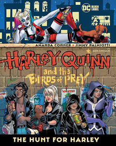 [Harley Quinn & The Birds Of Prey: The Hunt For Harley (Product Image)]
