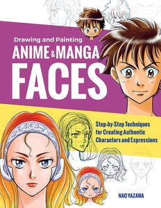 [Drawing & Painting Anime & Manga Faces (Product Image)]
