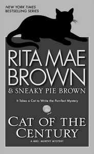 [Mrs. Murphy: Book 18: Cat Of The Century (Product Image)]