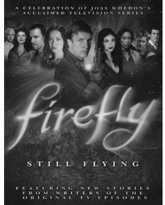 [Firefly: Still Flying  (Product Image)]