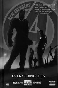[New Avengers: Volume 1: Everything Dies (Premier Edition Hardcover) (Product Image)]