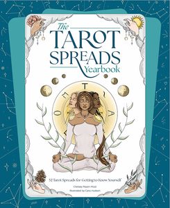 [The Tarot Spreads Yearbook: 52 Spreads For Getting To Know Tarot (Product Image)]