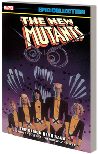 [New Mutants Epic Collection: The Demon Bear Saga (Product Image)]