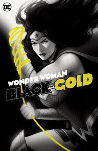 [Wonder Woman: Black & Gold (Hardcover) (Product Image)]
