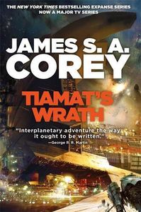 [The Expanse: Book 8: Tiamat's Wrath (Hardcover) (Product Image)]
