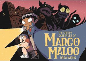 [The Creepy Case Files Of Margo Maloo (Product Image)]