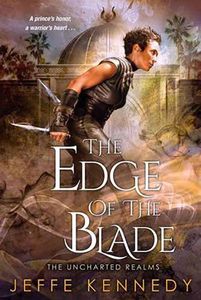 [The Uncharted Realms: Book 2: Edge Of The Blade (Product Image)]