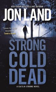 [Caitlin Strong: Book 8: Strong Cold Dead (Product Image)]