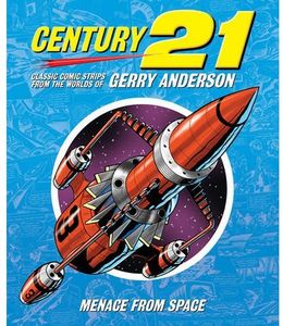 [Century 21: Menace From Space (Hardcover - Titan Edition) (Product Image)]