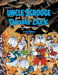 [Walt Disney: The Don Rosa Library: Volume 6: Uncle Scrooge & Donald Duck: The Universal Solvent (Hardcover) (Product Image)]