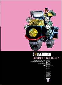 [Judge Dredd: Complete Case Files: Volume 27 (Product Image)]