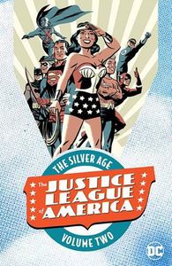 [Justice League Of America: The Silver Age: Volume 2 (Product Image)]