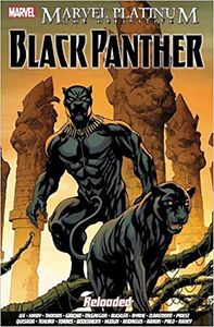 [Marvel Platinum: The Definitive Black Panther: Reloaded  (Product Image)]