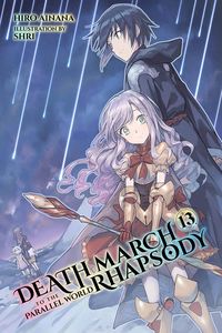 [Death March To The Parallel World Rhapsody: Volume 13 (Light Novel) (Product Image)]