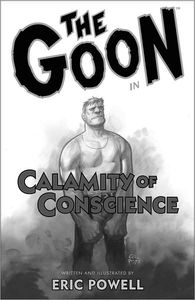 [The Goon: Volume 9: Calamity Of Conscience (Product Image)]