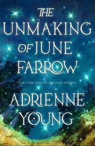 [The Unmaking Of June Farrow (Hardcover) (Product Image)]